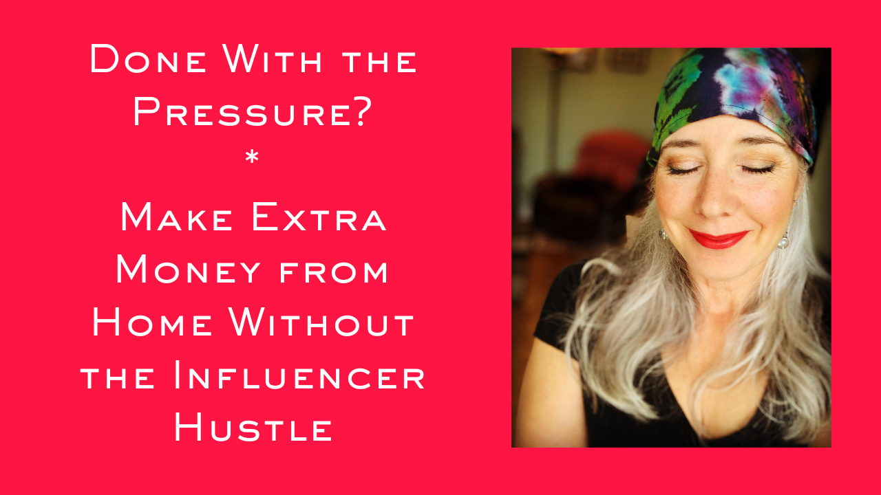 Done With the Pressure? Make Extra Money from Home Without the Influencer Hustle