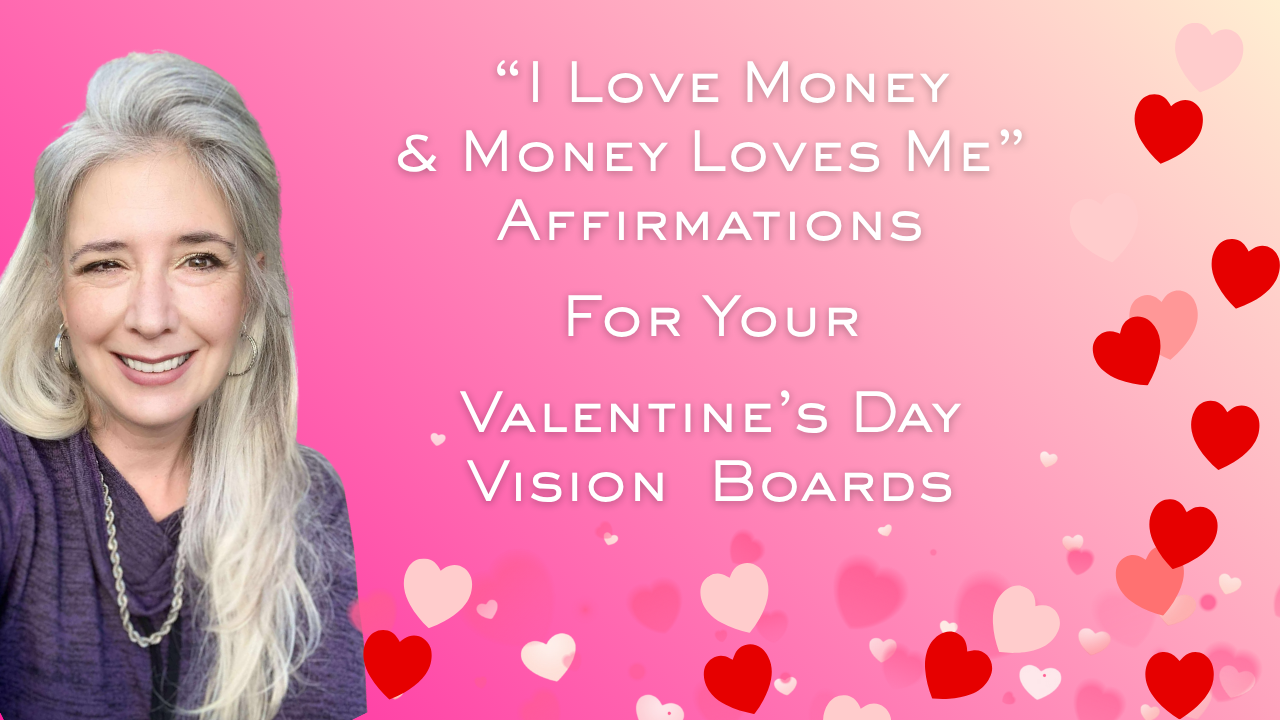 Valentines-Day-Money-Affirmations-For-Women