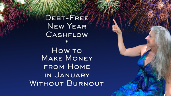 Make Money from Home for a Debt Free New Year
